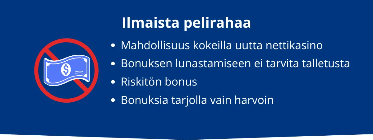 Ilmaista pelirahaa