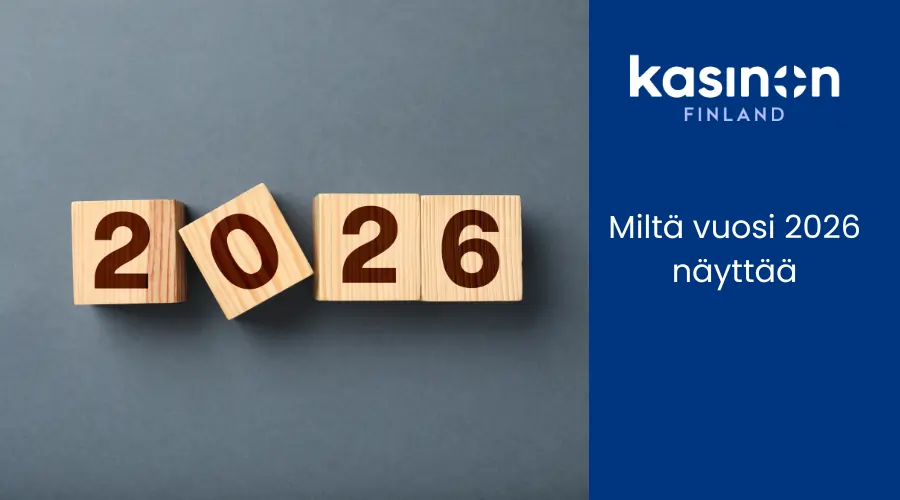 Miltä vuosi 2026 näyttää kasinomaailman suunnasta katsottuna
