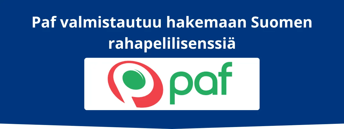 Paf valmistautuu hakemaan Suomen rahapelilisenssiä