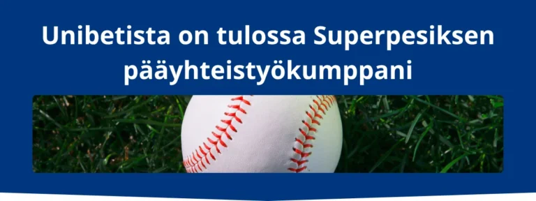 unibetista tulossa superpesiksen yhteistyokumppani